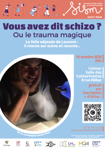 🎭 La pièce de théâtre « Vous avez dit schizo ? » à Colmar pour les SISM 2026 !